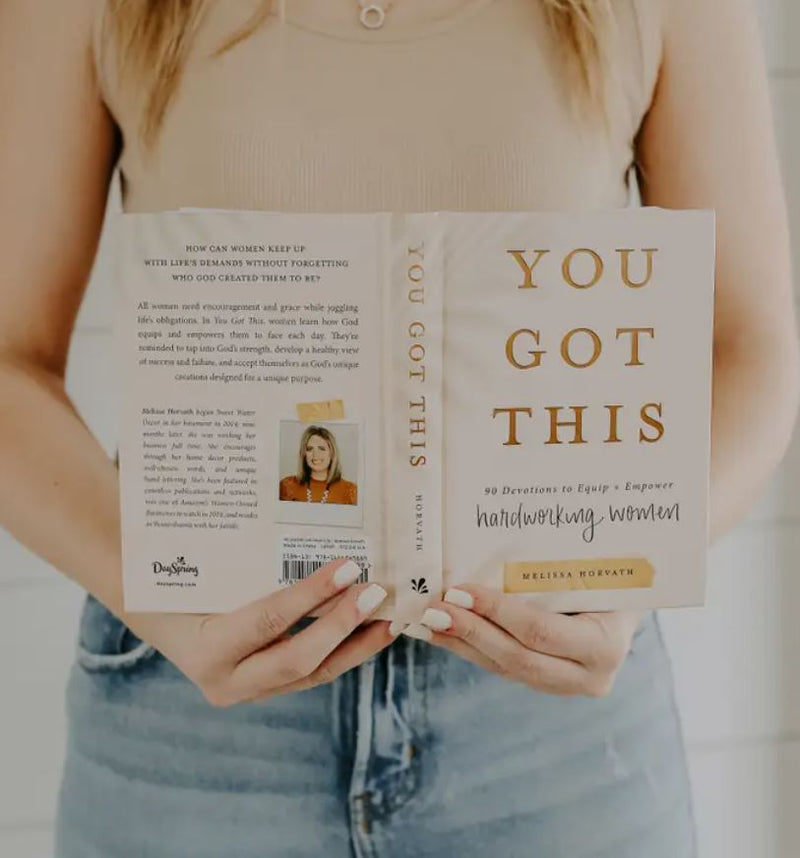 You Got This: 90 Devotions to Empower Women