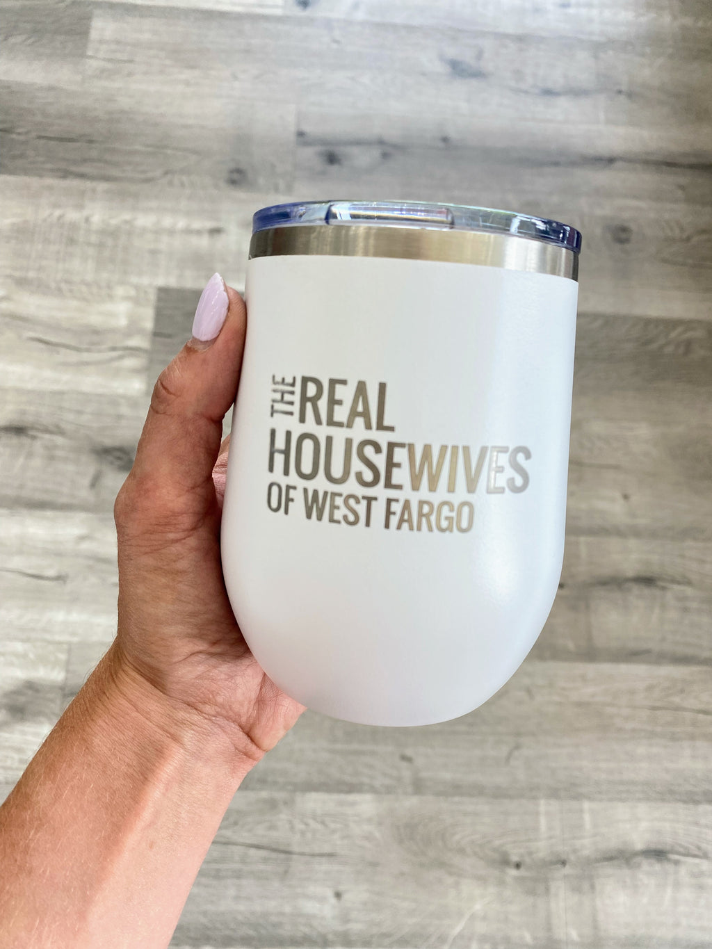 Real Housewives of West Fargo Wine Tumbler