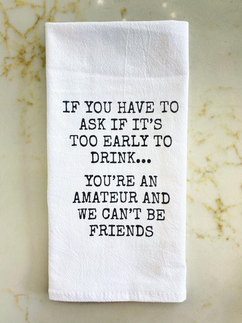 Amateur Drinker Kitchen Towel